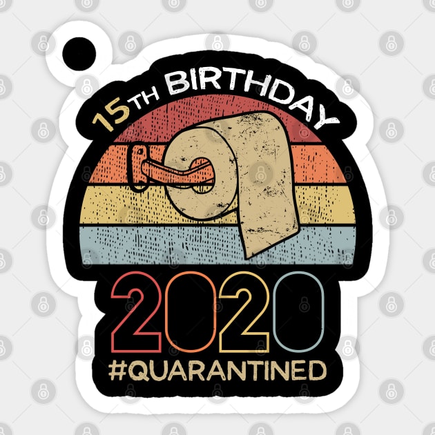 15th Birthday 2020 Quarantined Social Distancing Funny Quarantine Sticker by DragonTees